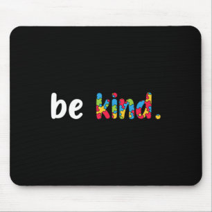 Autism Awareness Be Kind Colourful Puzzle Pieces  Mouse Pad