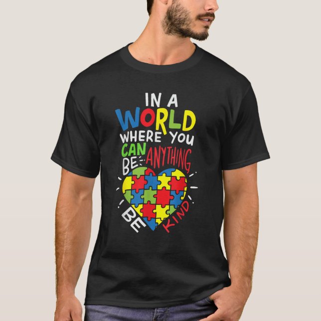 Autism Awareness Be Kind Kindnes  T-Shirt (Front)