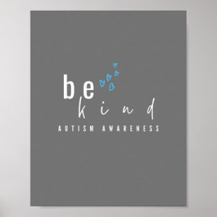 autism awareness. be kind. Poster & Prints
