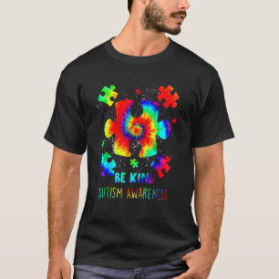 Autism Awareness Be Kind Puz Zle Piec Es Tie Dye A T-Shirt