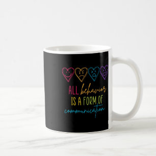 Autism Awareness Behaviour Is Communication Specia Coffee Mug