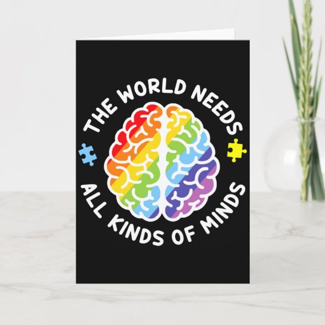 Autism Awareness Brain The World Needs All Kinds O Card (Front)