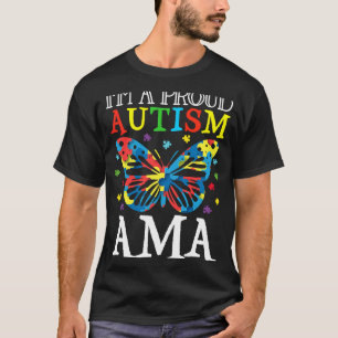Autism Awareness Butterfly I'm a Proud Autism Ama T-Shirt
