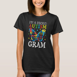 Autism Awareness Butterfly I'm a Proud Autism Gram T-Shirt