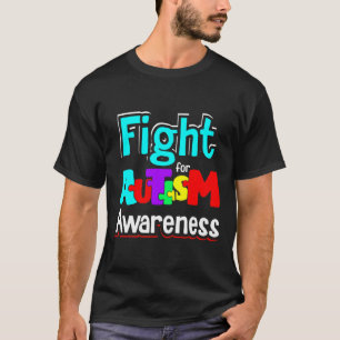 Autism Awareness Colourful Design Fight For Autism T-Shirt