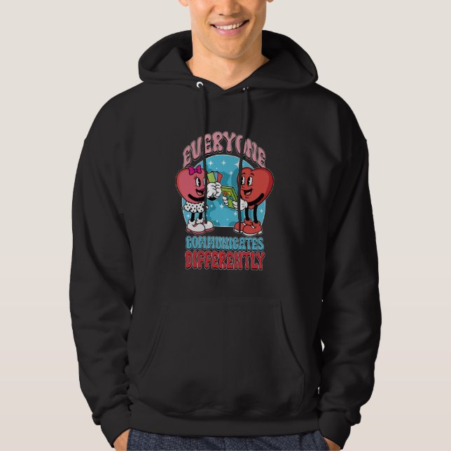 Autism Awareness Communicates Differently Teacher  Hoodie (Front)