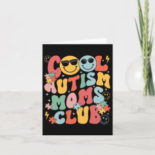 Autism Awareness Cool Autism Moms Club Mama Mom Mo Card