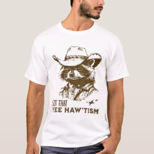 Autism Awareness Cowboy Raccoon I Got That Yee Haw T-Shirt