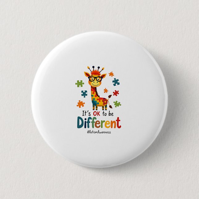 Autism Awareness Cute Giraffe Animal Its Ok To Be  2 Inch Round Button (Front)