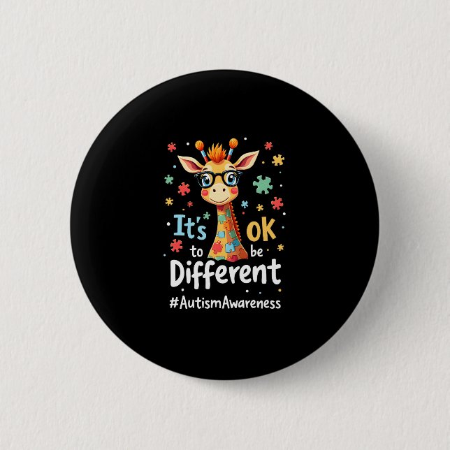 Autism Awareness Cute Giraffe Animal Its Ok To Be  2 Inch Round Button (Front)