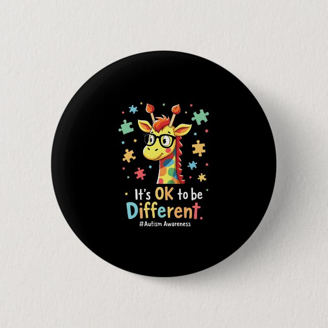 Autism Awareness Cute Giraffe Animal Its Ok To Be  2 Inch Round Button (Front)