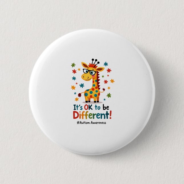 Autism Awareness Cute Giraffe Animal Its Ok To Be  2 Inch Round Button (Front)