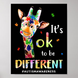 Autism Awareness Cute Giraffe Animal It's Ok To Be Poster