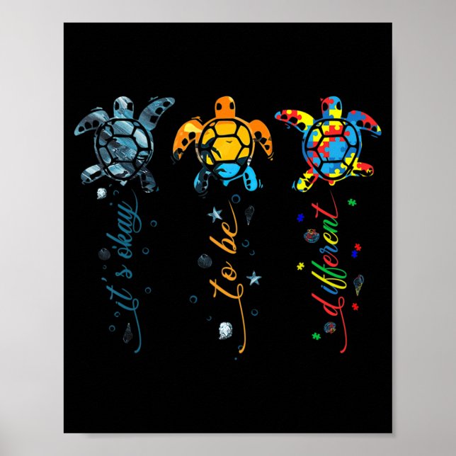 Autism Awareness Cute Turtle Animal It's Ok To Be  Poster (Front)