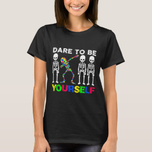 Autism Awareness Dabbing Skeleton Dare To Be Yours T-Shirt
