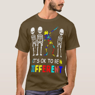 Autism Awareness Dabbing Skeleton It's Ok To Be Di T-Shirt