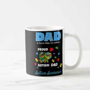 Autism Awareness Dad Father Love Proud Autism Son Coffee Mug