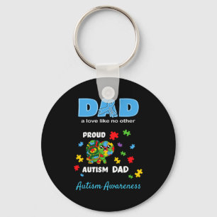 Autism Awareness Dad Father Love Proud Autism Son  Keychain