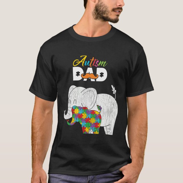 Autism Awareness Dad Proud Autistic Son Daughter E T-Shirt (Front)
