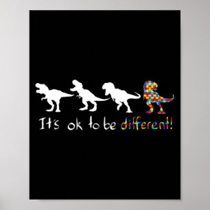 Autism Awareness Dinosaur Kid Boys Its Ok To Be Di Poster