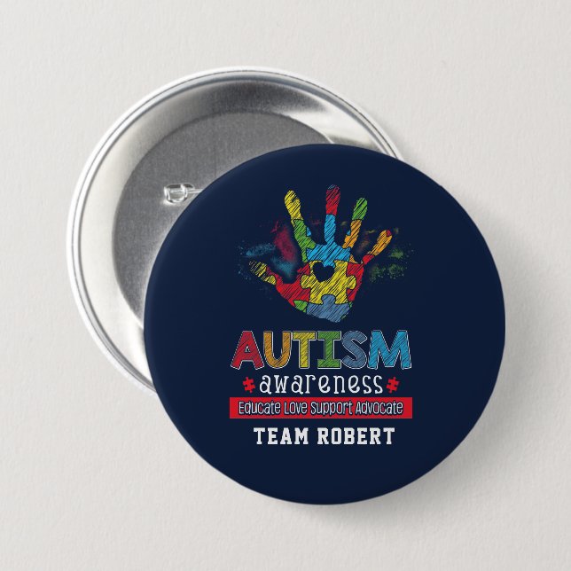 Autism Awareness Educate Advocate Custom 3 Inch Round Button (Front & Back)