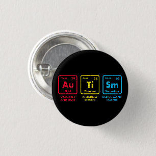 Autism Awareness Elements Periodic Table 1 Inch Round Button