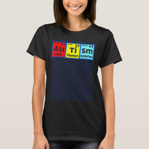 Autism Awareness Elements Periodic Table Women Men T-Shirt