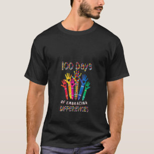 Autism Awareness Embrace Differences 100 Days Of S T-Shirt