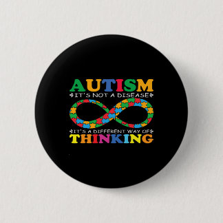 Autism Awareness Family It's Not A Disease Autism  2 Inch Round Button
