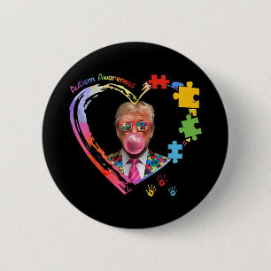 Autism Awareness Funny Trump Support Autistic Us F 2 Inch Round Button