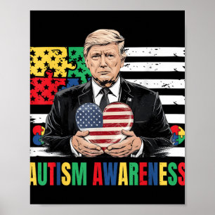 Autism Awareness Funny Trump Support Autistic Us F Poster
