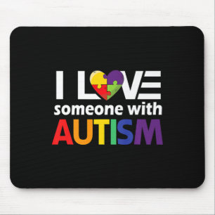 Autism Awareness Gift Autism Mom I Love Someone Wi Mouse Pad