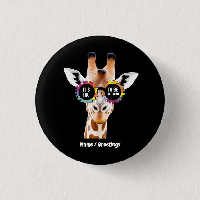Autism Awareness Giraffe It’s OK to Be Different  1 Inch Round Button (Front)