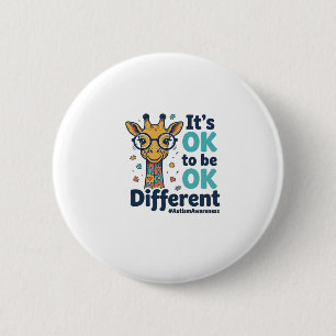 Autism Awareness Giraffe It’s OK to Be Different S 2 Inch Round Button