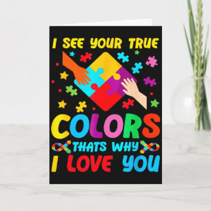 Autism Awareness I See Your True Colors For Toddle Card