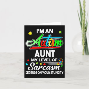 Autism Awareness Im An Autism Aunt Shirt Card
