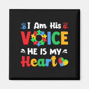 Autism Awareness I'm His Voice He Is My Heart Mom Magnet