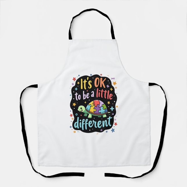 Autism Awareness It's Ok To Be A Little Different  Apron (Front)
