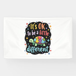 Autism Awareness It's Ok To Be A Little Different Banner
