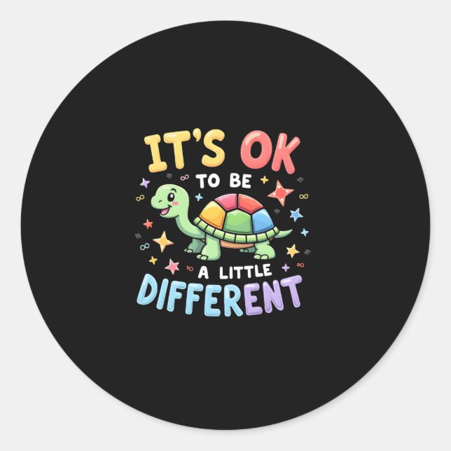 Autism Awareness It's Ok To Be A Little Different  Classic Round Sticker (Front)