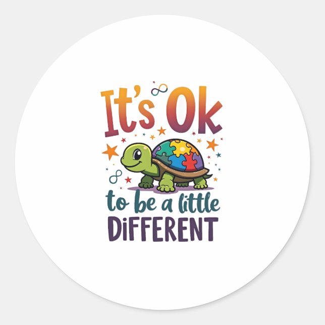 Autism Awareness It's Ok To Be A Little Different  Classic Round Sticker (Front)