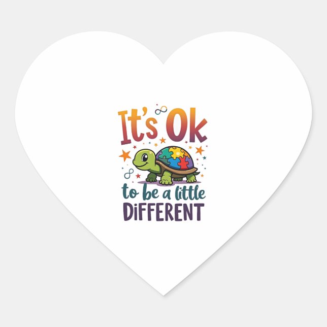 Autism Awareness It's Ok To Be A Little Different  Heart Sticker (Front)