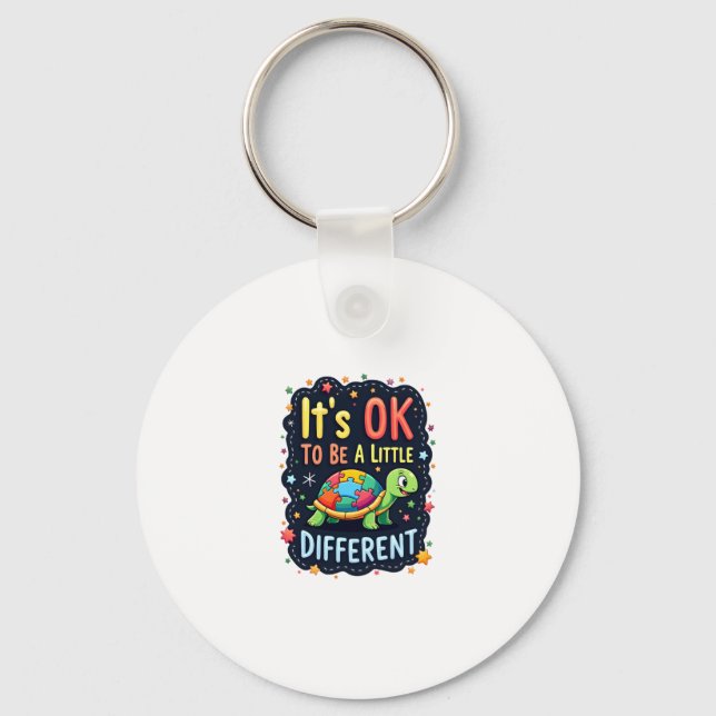 Autism Awareness It's Ok To Be A Little Different  Keychain (Front)