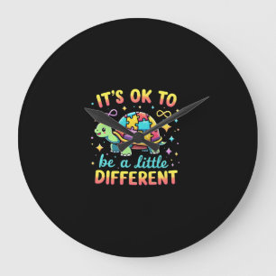 Autism Awareness It's Ok To Be A Little Different Large Clock
