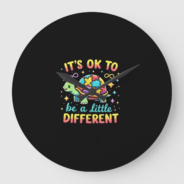 Autism Awareness It's Ok To Be A Little Different  Large Clock (Front)
