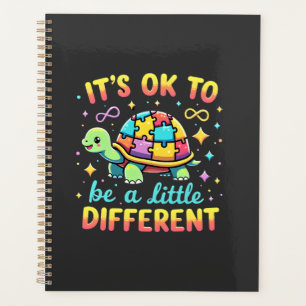 Autism Awareness It's Ok To Be A Little Different  Planner