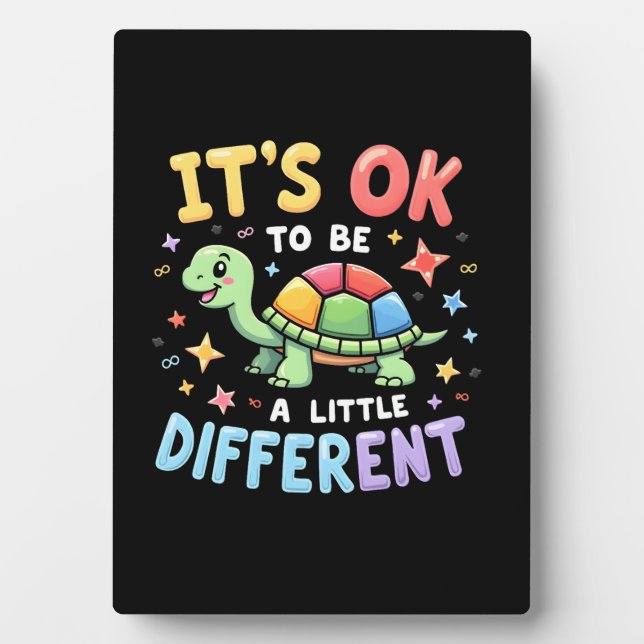 Autism Awareness It's Ok To Be A Little Different  Plaque (Front)