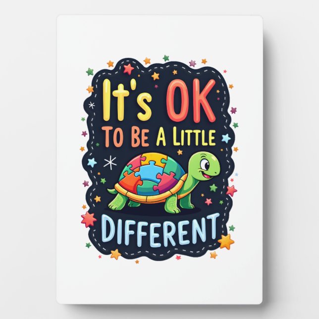 Autism Awareness It's Ok To Be A Little Different  Plaque (Front)