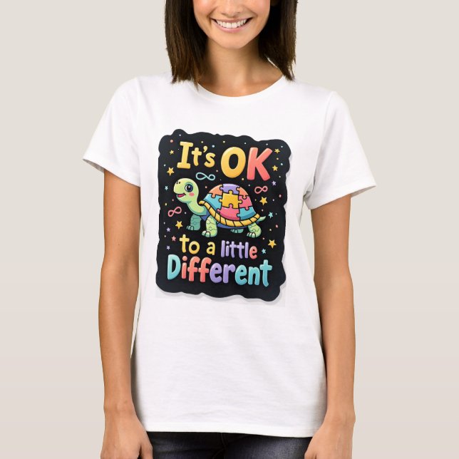 Autism Awareness It's Ok To Be A Little Different  T-Shirt (Front)