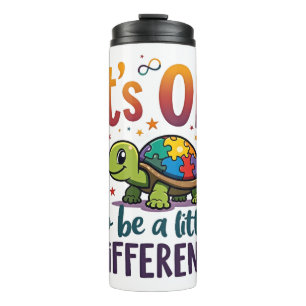 Autism Awareness It's Ok To Be A Little Different  Thermal Tumbler